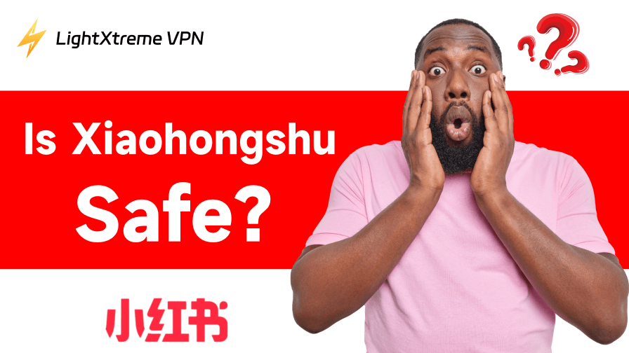 Is Xiaohongshu Safe
