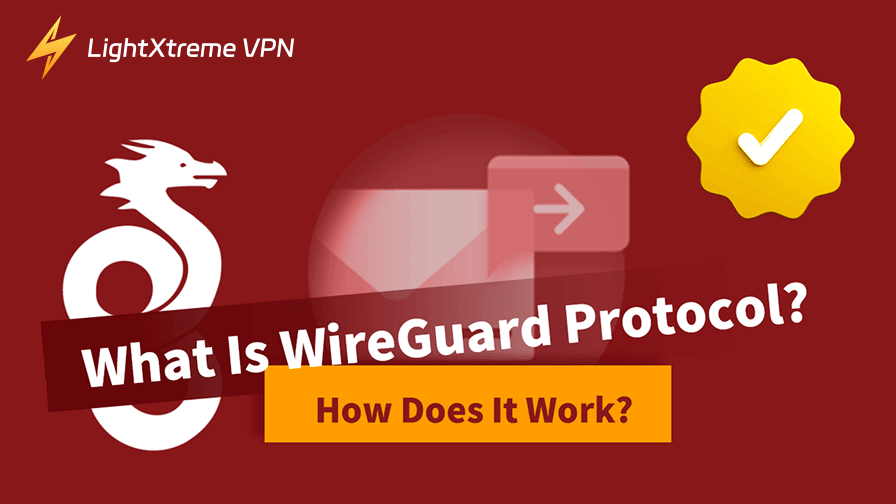 What Is WireGuard Protocol? How Does It Work?