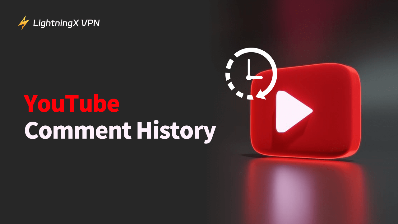 YouTube comment history
