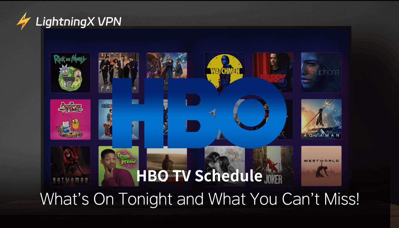 HBO TV Schedule: What’s On Tonight and What You Can’t Miss!