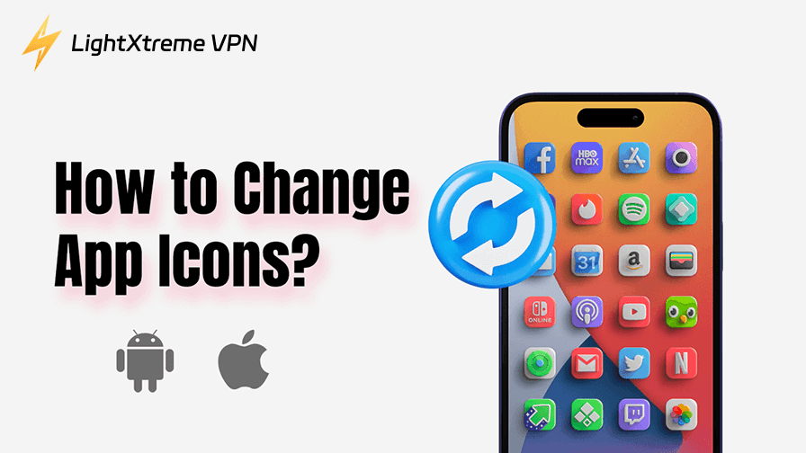How to Change App Icons? (iPhone and Android)