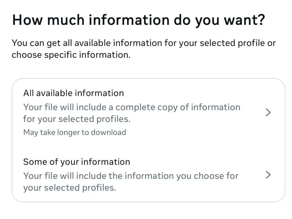 Based on your specific needs, you can select from "All available information" or "Some of your information".