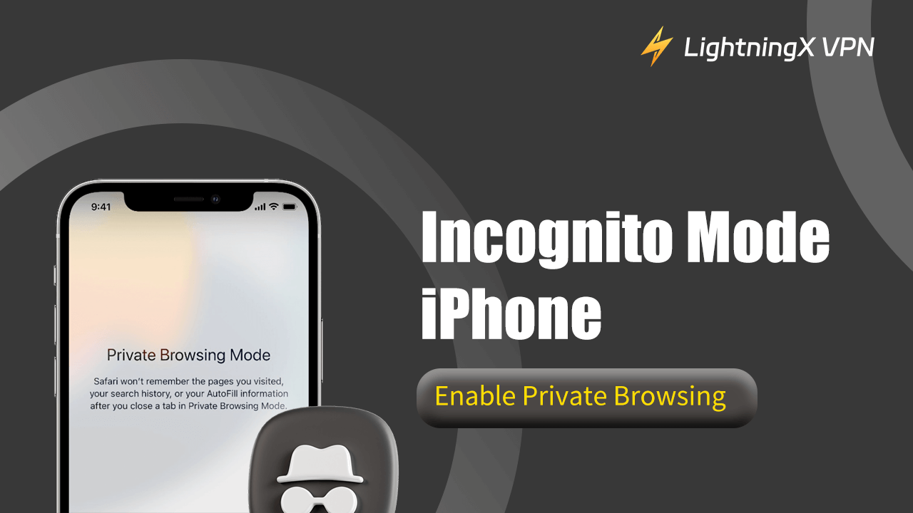 Incognito Mode iPhone