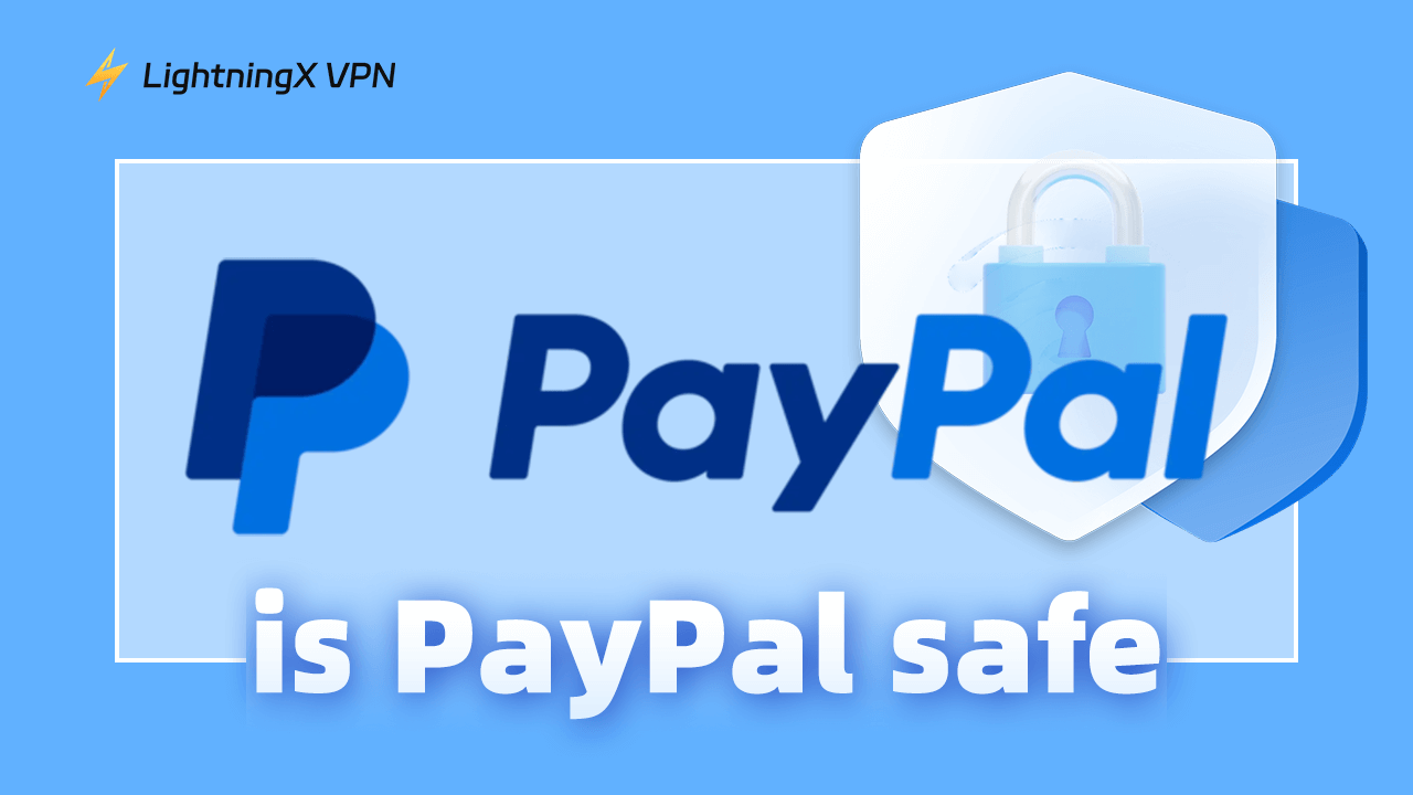 is PayPal safe