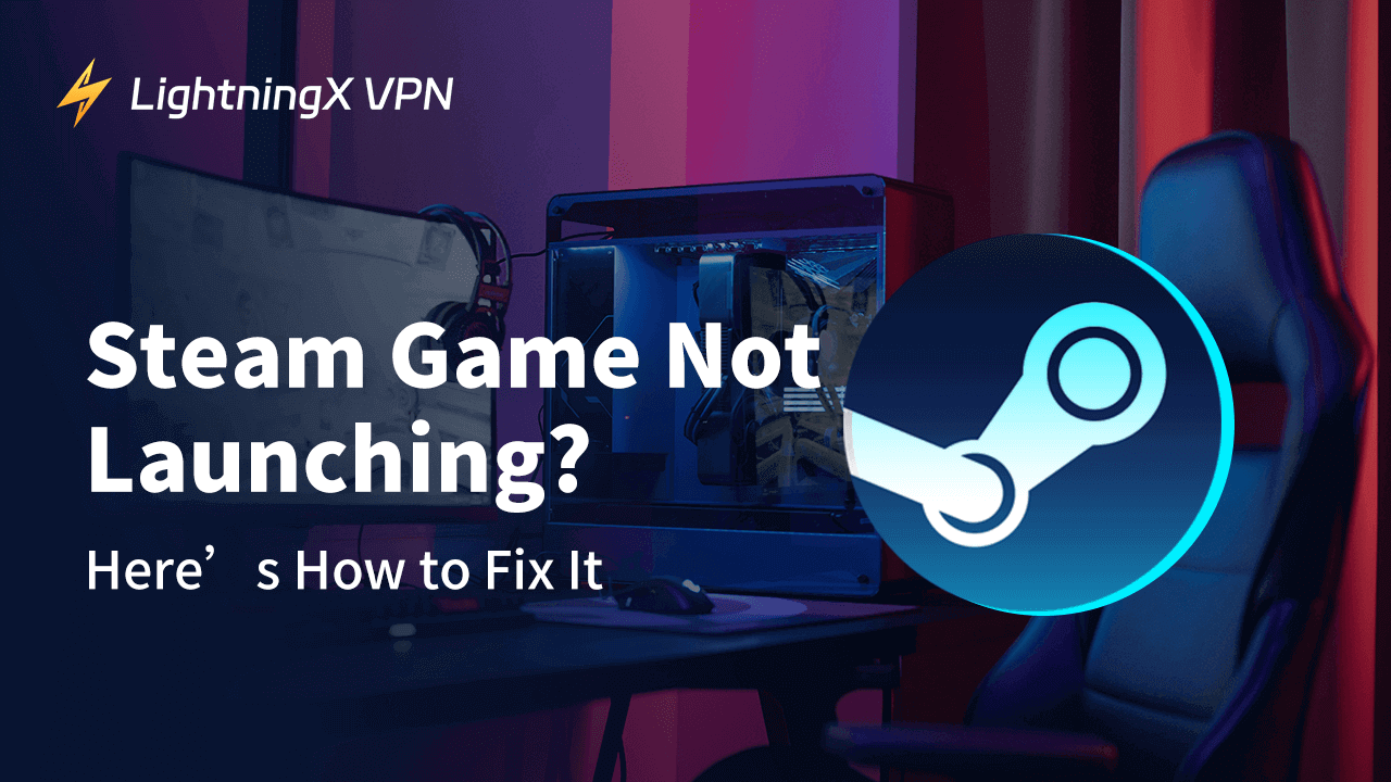 Steam game not launching