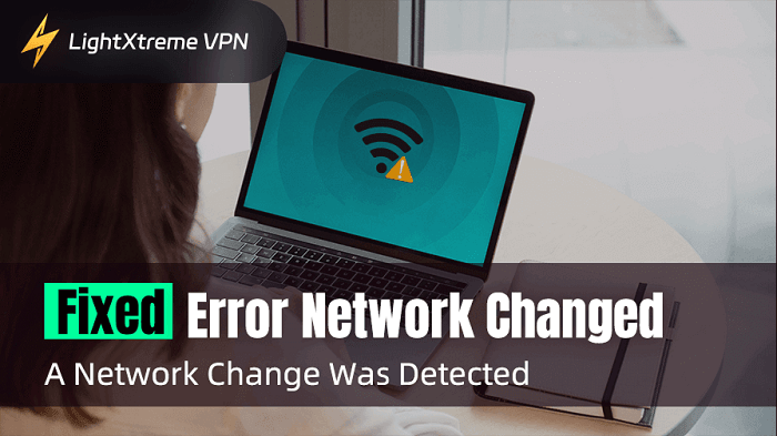 Error Network Changed