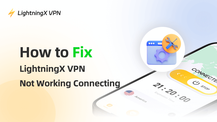 LightXtreme VPN Not Working