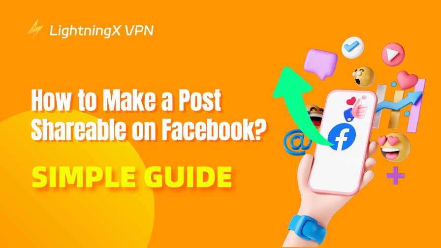 How to Make a Post Shareable on Facebook
