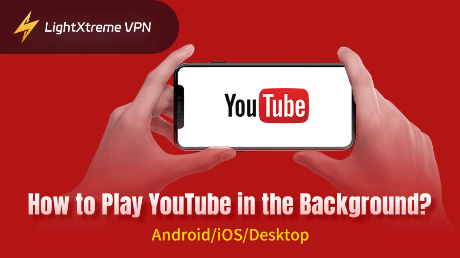 How to Play YouTube in Background
