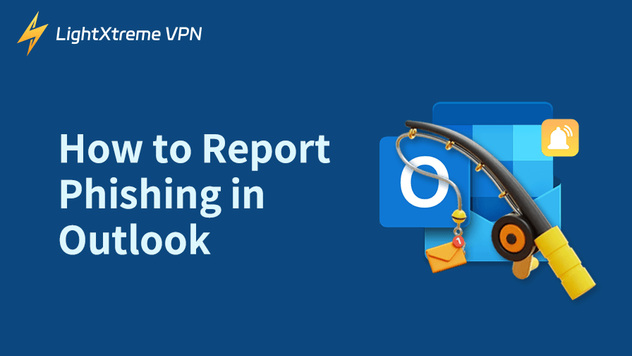 How to Report Phishing in Outlook: Desktop/Mobile