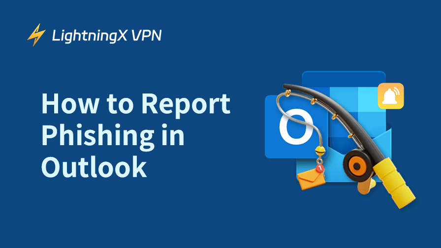 How to Report Phishing in Outlook