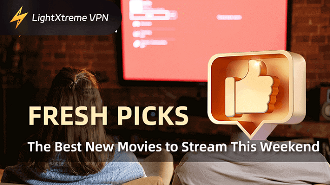 New Movies to Stream