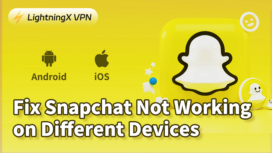 Snapchat Not Working