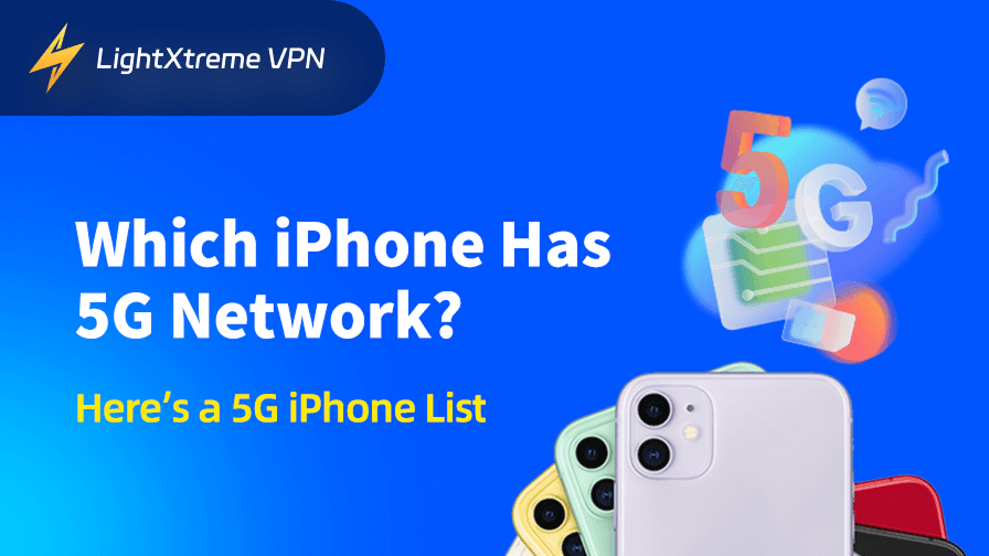 Which iPhone has 5G