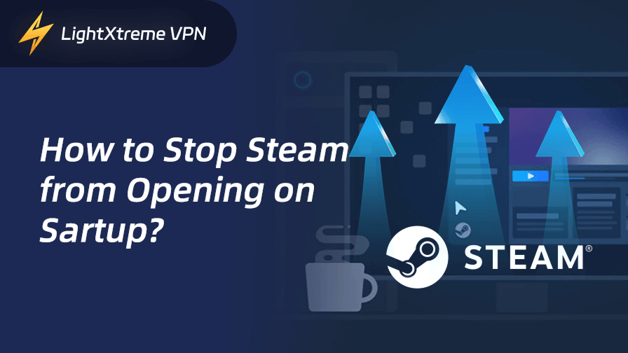 how to stop Steam from opening on startup