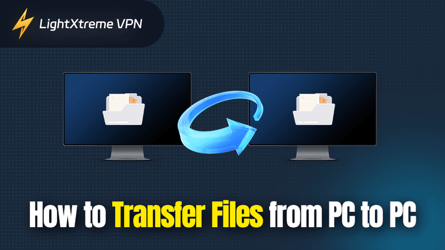 How to Transfer Files from PC to PC