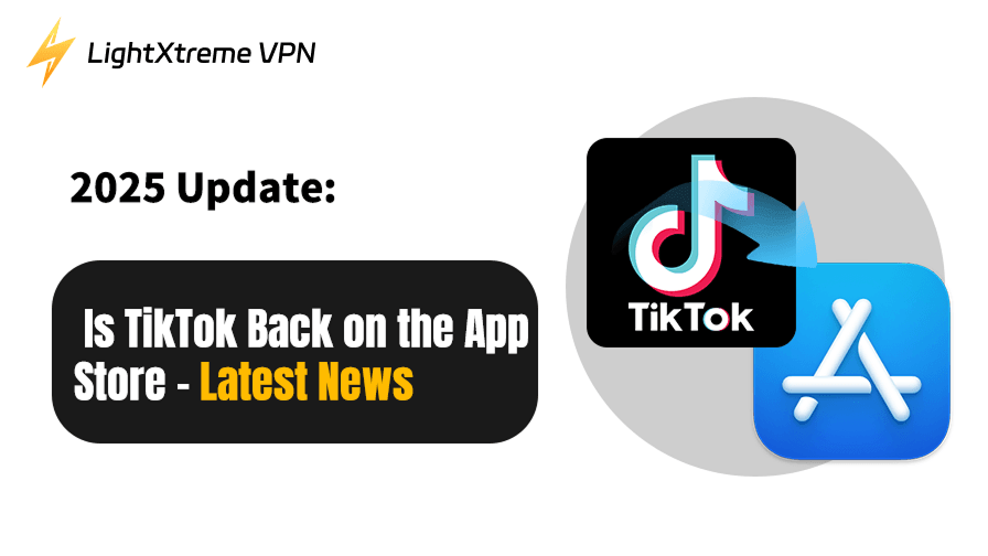 Is TikTok Back on the App Store – Latest News