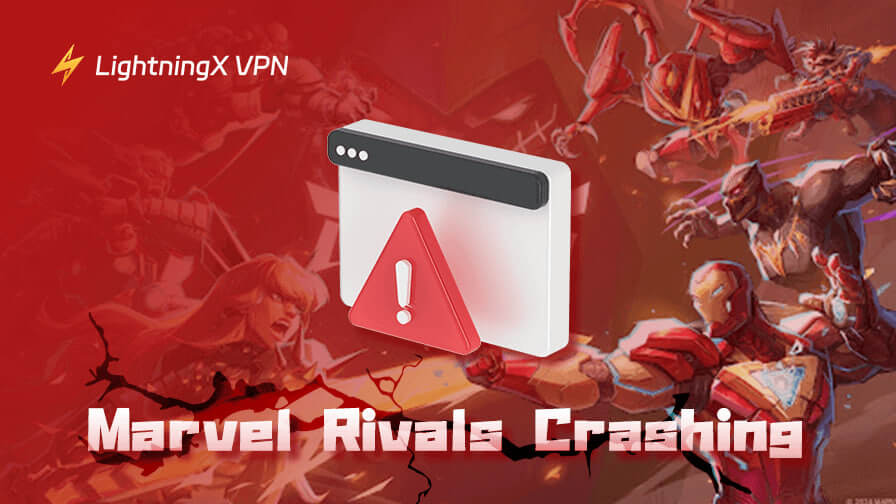 Marvel Rivals Crashing