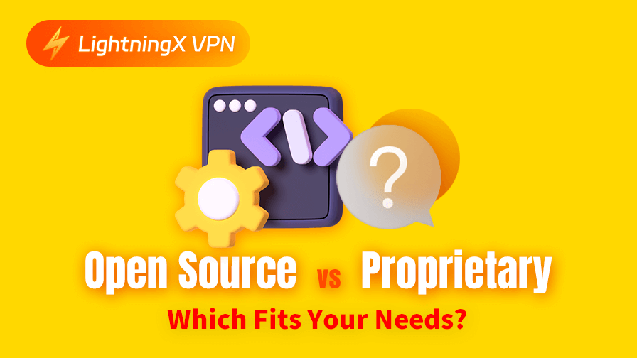Open Source vs Proprietary