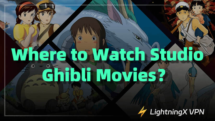 Where to Watch Studio Ghibli Movies