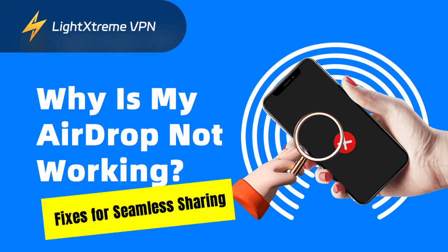 AirDrop Not Working