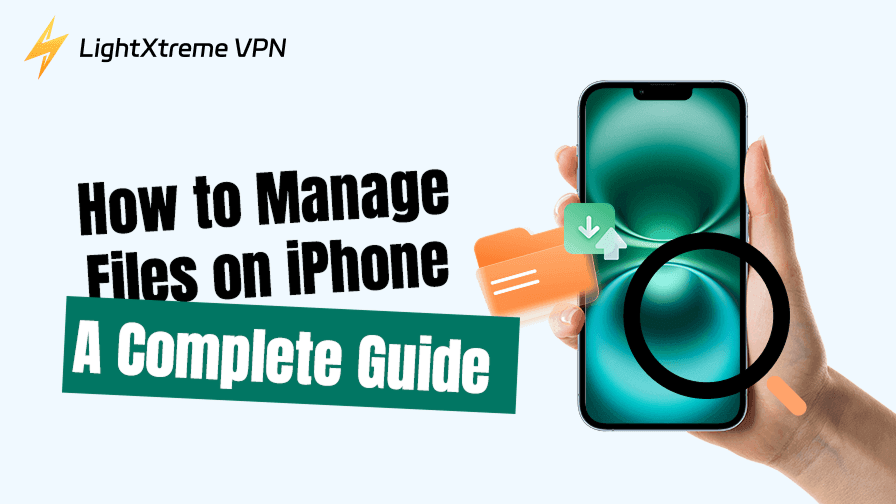 How to Manage Files on iPhone