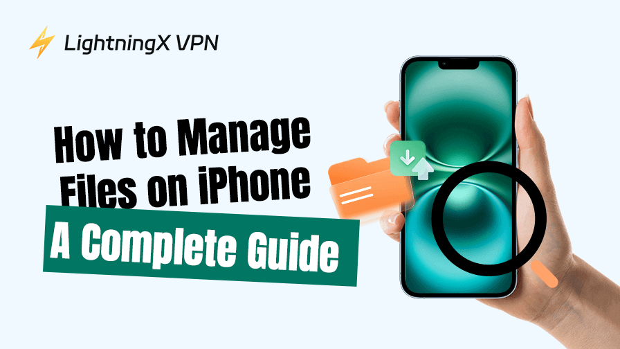How to Manage Files on iPhone