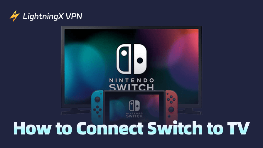 How to Connect Switch to TV