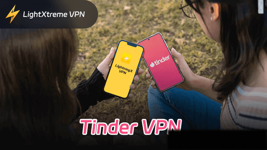 Best Tinder VPN: Change Your Matchmaking Location