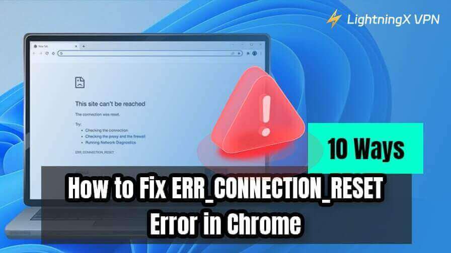 ERR_CONNECTION_RESET