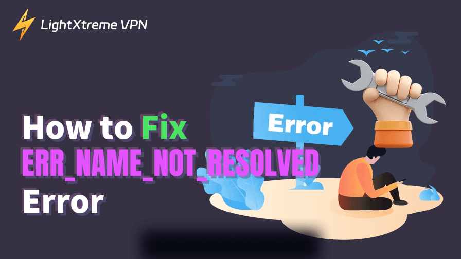 Как исправить ошибку “NET::ERR_NAME_NOT_RESOLVED”: 8 решений