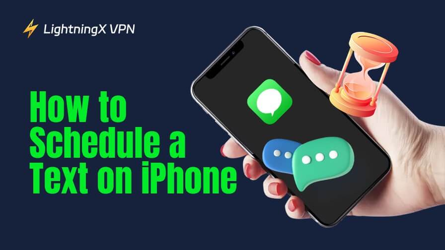 How to Schedule a Text on iPhone
