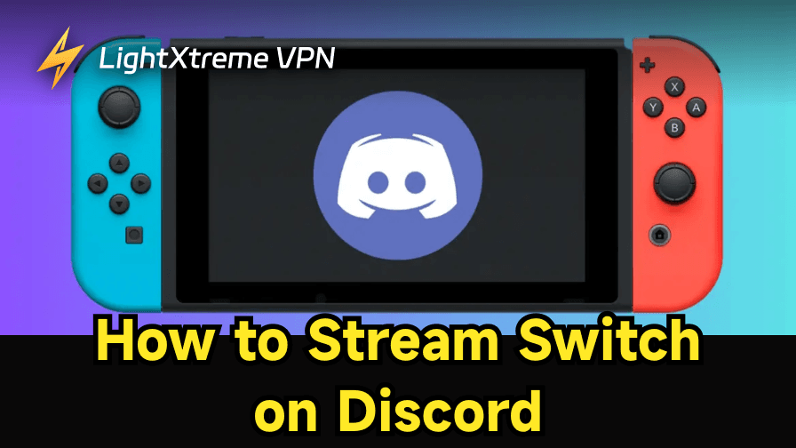 How to Stream Switch on Discord