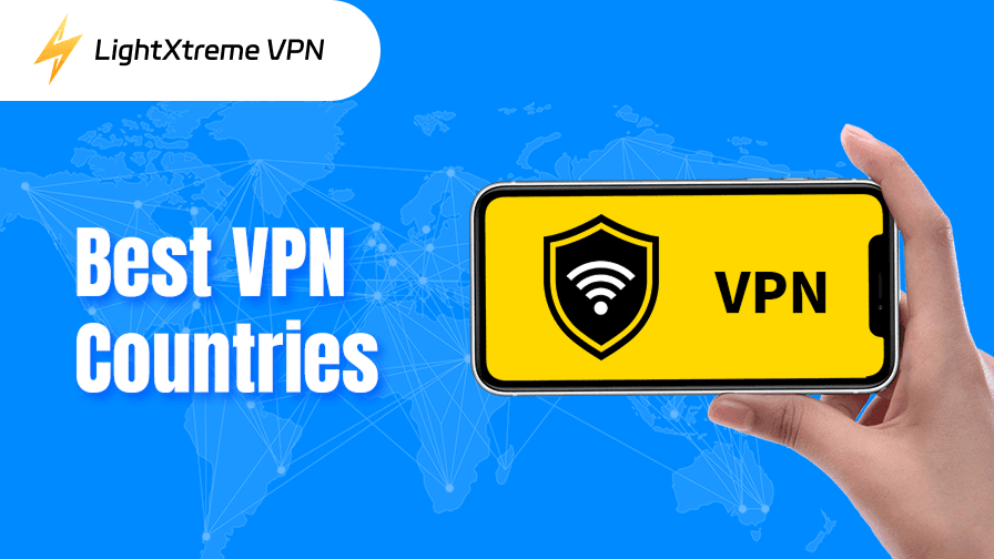 Best VPN Countries for Speed, Privacy and Streaming(2026)