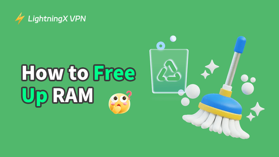 How to Free Up RAM