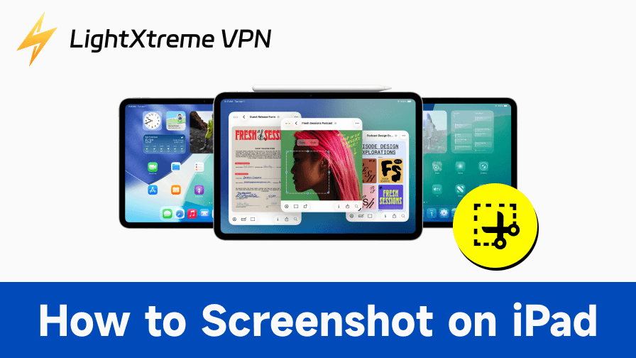 How to Screenshot on iPad: Tips for Pro, Air, Mini & More