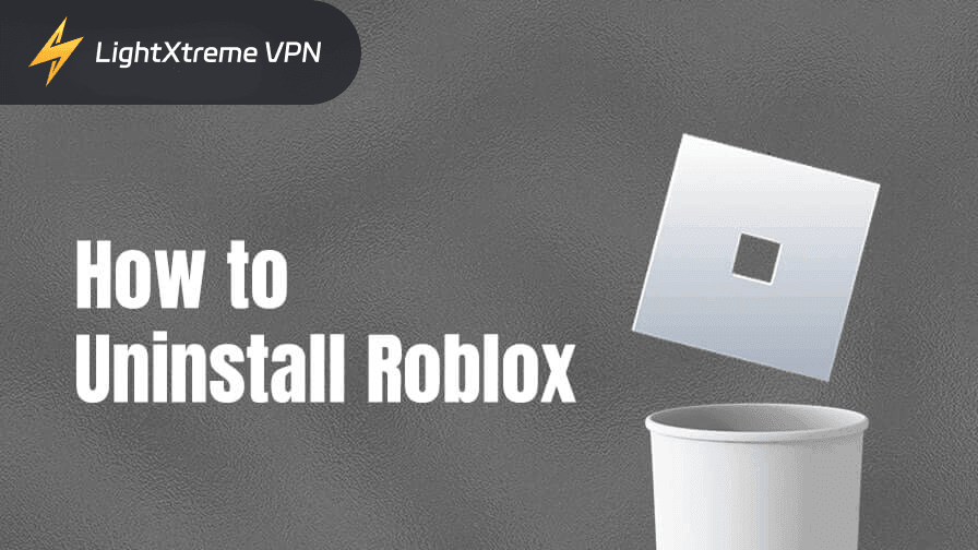 How to Uninstall Roblox