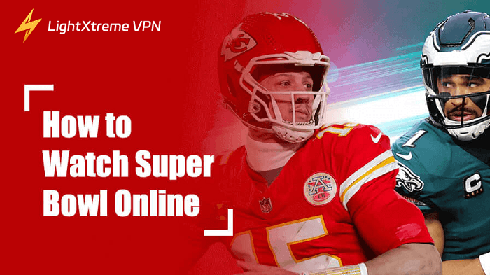 How to Watch Super Bowl Online