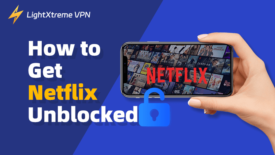 Netflix Unblocked