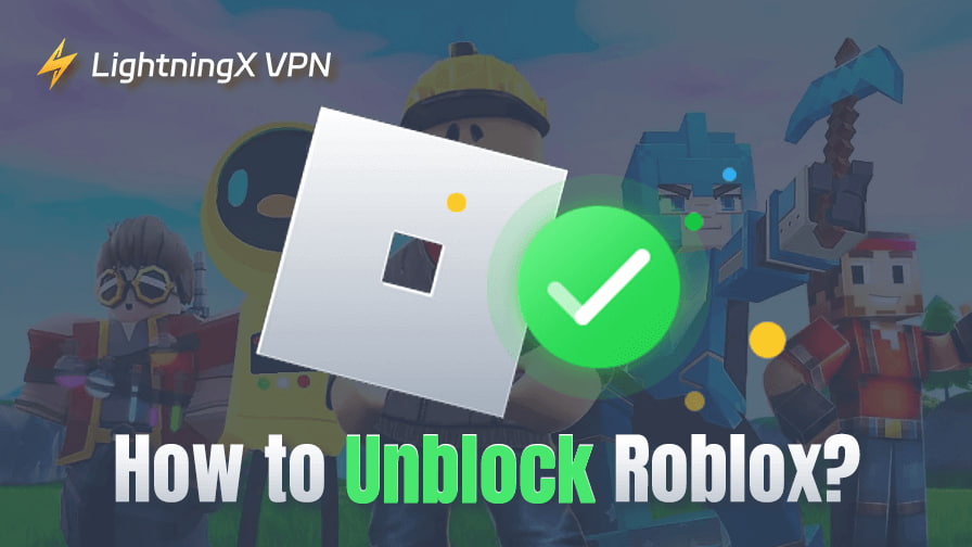 Unblock Roblox