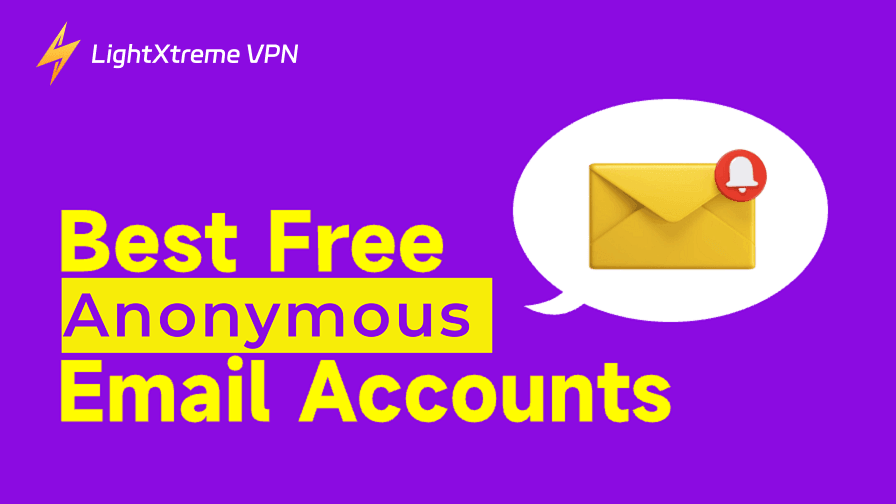 8 Best Free Anonymous Email Accounts to Protect Your Privacy