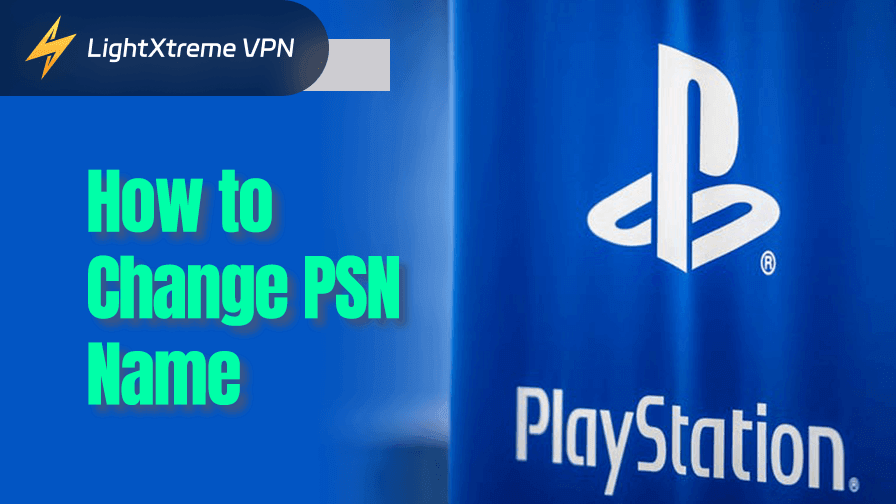 How to Change PSN Name: A Step-by-Step Guide