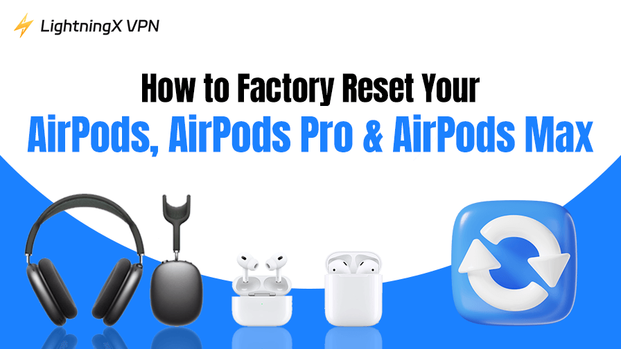 How to Reset AirPods