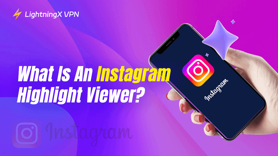 Instagram Highlight Viewer