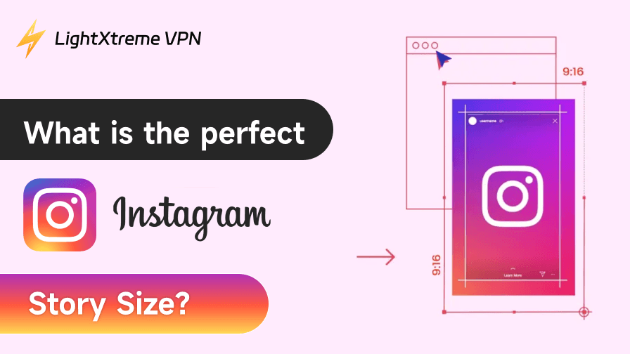 What Is the Perfect Instagram Story Size?