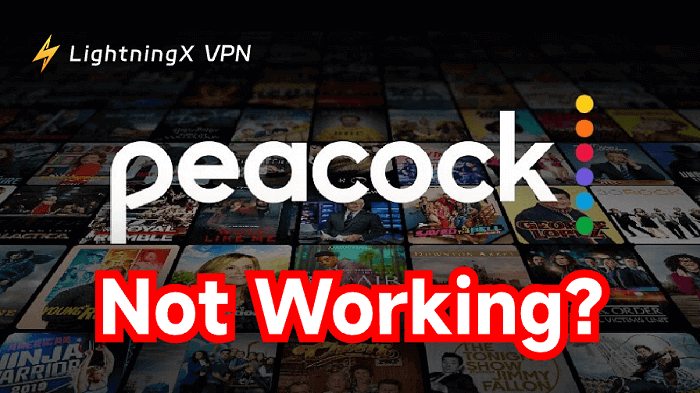 Peacock Not Working
