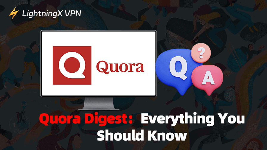 Quora Digest