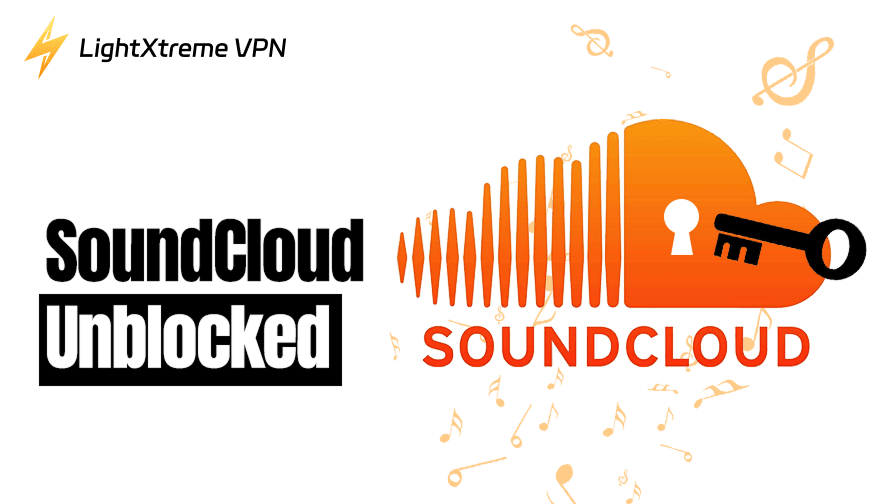 How to Get SoundCloud Unblocked with or without a VPN