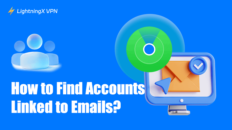 Find All Accounts Linked to My Email Address Free