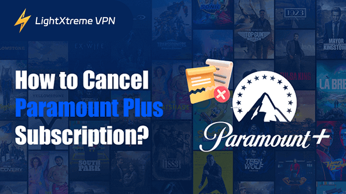How to Cancel Paramount Plus Subscription? Easy Guide